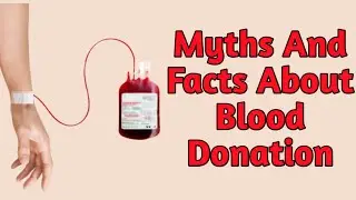Myths And Facts About Blood Donation #blood #donation #myths #facts
