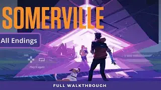 Somerville + All Endings | Full game Walkthrough | No Commentary