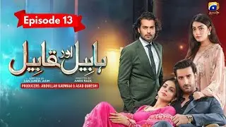 Habil Aur Qabil Ep 13 | #trending #fyp #youtube #epic #drama #viralvideos #video #india #foryou