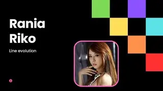 Rania &bull; Riko line evolution (Dr. feel good/ Style)