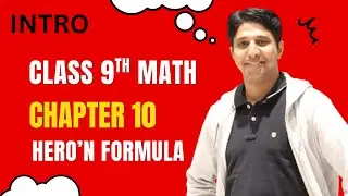 Heron&rsquo;s Formula Class 9 NCERT | Chapter 10 Explained with Easy Tricks | Class 9 Maths Term-2 |