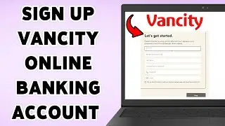 How To Sign Up Vancity Online Banking Account 2025 | Open Vancity Bank Account Online