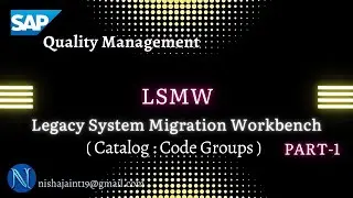 LSMW ( Legacy System Migration Workbench ) | SAP Data Migration Process | SAP Quality Management