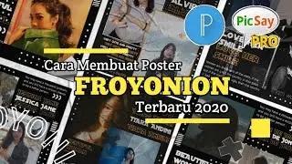 Cara Membuat Poster Froyonion Menggunakan Pixellab || Terbaru 2020