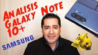Análisis completo Samsung Galaxy Note 10 Plus en español