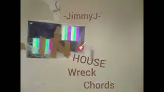 -JimmyJ- Inhouse Wreck Chords #JimmyJ #Music 