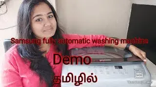 Samsung 6.5kg fully automatic washing machine review in tamil || how to use washing machine