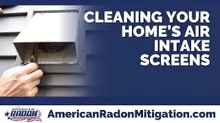 Why You Should Clean Your Home&rsquo;s Intake Vents Monthly