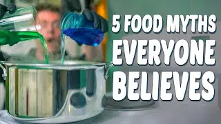 5 Food Myths Everyone Believes