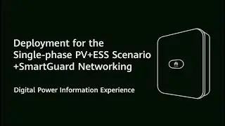 (English) PV Guru - Deployment for the Single-Phase PV+ESS Scenario+SmartGuard Networking