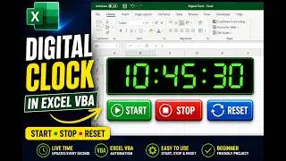 Digital Clock in Excel VBA | Live Clock with Start, Stop & Reset Buttons | Excel VBA Project