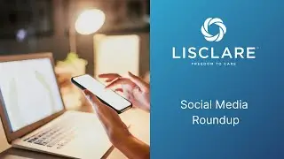 Lisclare Social Media Roundup | 20th June 2025