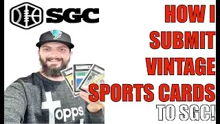 How to submit Vintage Baseball Cards to SGC