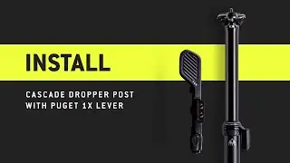 PNW Components: How to Install Cascade Dropper Post with Puget 1x Lever