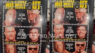 WWE No Way Out 2003..... Review