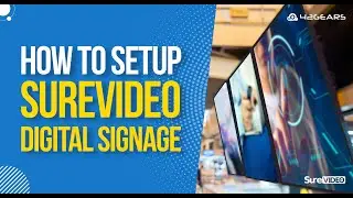 How to setup SureVideo Digital Signage