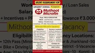 Urjent requirement Muthoot Microfin ! Jobs salary 17000! Recruitment 2025 !! #job #financejobs