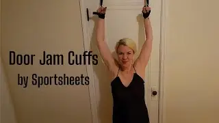 Review: Door jam cuffs by Sportsheets