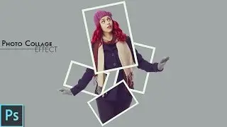Photo Collage Effect - Photoshop Tutorial