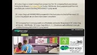 3c lotus zing | 3c lotus zing Noida | 3c lotus zing sector 168 Noida | 9811004272