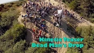 Kinetic Aerial Teaser - LOST COAST MUTINEERS do Dead Man's Drop