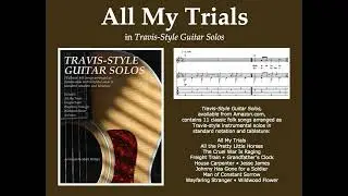 All My Trials (Travis-style instrumental guitar solo)