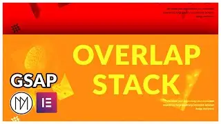 Overlap / Stack Containers as you Scroll - Elementor [Free] and GSAP Tutorial