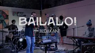 B&Aacute;ILALO! - ALDAKAN (2024)