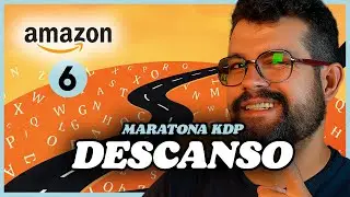 🏃🏻‍♂️A IMPORTÂNCIA DO DESCANSO DURANTE A ESCRITA DE UM LIVRO | MARATONA KDP (DIA 6)