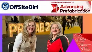Offsite Dirt: Digital Revolution in Construction: Amy Marks, Shines at Advancing Prefab Event