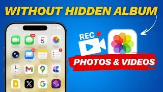 How To Hide Photos & Videos on iPhone Without Hidden Album