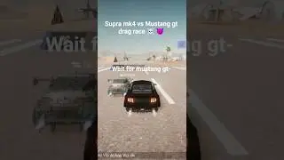 supra mk4 vs mustang gt drag race Wait for mustang ☠️☠️😈😈