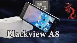 Blackview A8 - НАКОНЕЦ-ТО ПРИБЫЛ! Распаковка и первое знакомство.