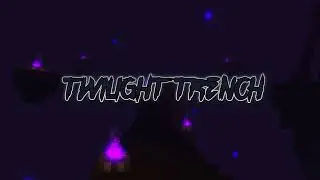 Entrenched - Twilight Trench OST