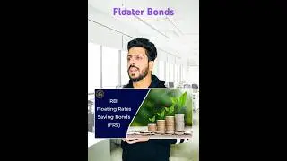 Floater Bonds l Better than FD #finance #stockmarket #bonds #financialfreedom