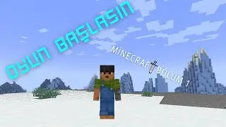 YENİ SERİ  |  Minecraft Bölüm 1