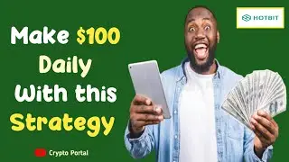 Hotbit Arbitrage: Make $100 Daily With this Strategy