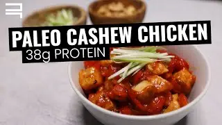 Paleo Cashew Chicken | 38g Protein Recipe | FREE Nutrition Guidebook Download