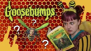 This Goosebumps book is UNHINGED (Why I&rsquo;m Afraid of Bees RECAP)