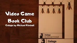 Video Game Book Club -- Galaga by Michael Kimball