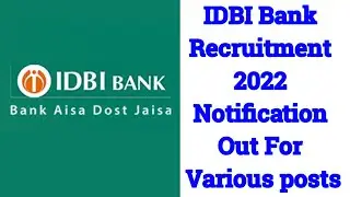 IDBI bank recruitment 2022 for the post of executive & assistant manager grade A |