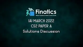IAI March 2022 CS2 Paper A Solution Discussion