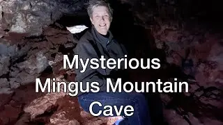 Mysterious Mingus Mountain Cave - Vlog 287 Bus Life