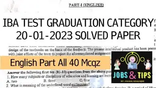 English IBA Test Solved Paper| 20-01-2033 IBA Test Solution| STS 5-15 grade Graduation Category Test