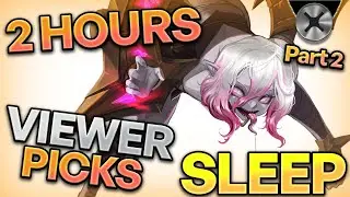 2H OF VIEWER PICKS GAMEPLAY | LEAGUE OF LEGENDS 2025 PART 2