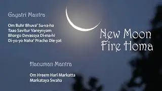 New Moon Healing Fire Homa (Ceremony) - 5-20-2023