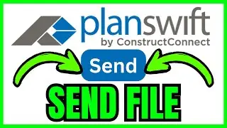 How To SEND PlanSwift File (QUICK & EASY) 2026