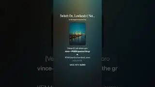 Switch On, Lowlands  Netherlands