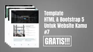 #7 FREE DOWNLOAD - 5 Template Bootstrap 5.2.1