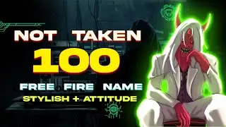 Top 100 Dangerous Names for Free Fire | Top 100 Unique Names for Free Fire | Top 100 Attitude names